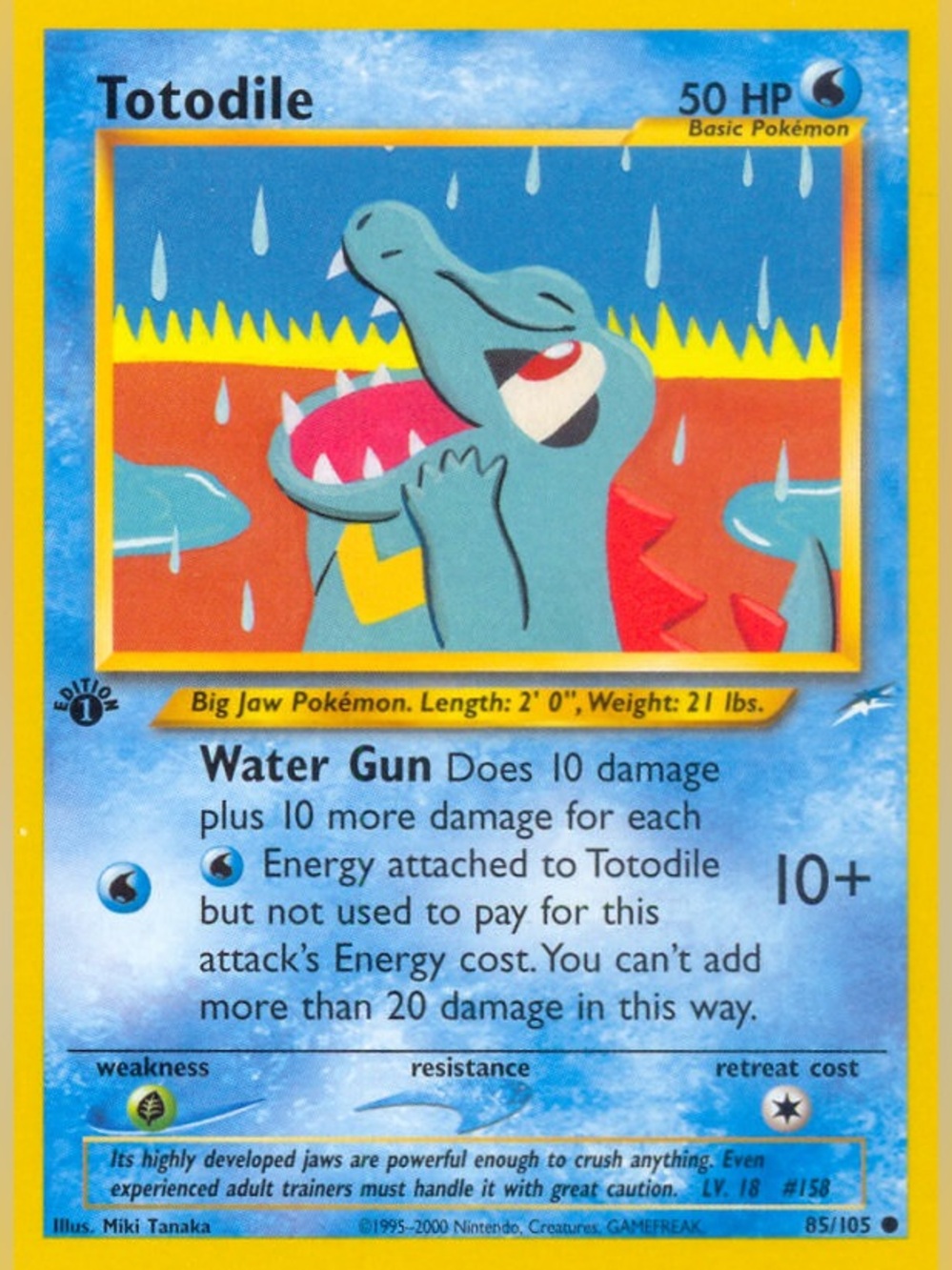 Totodile 85/105 First Edition